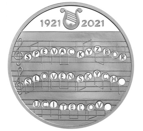 10€ 2021 Vznik Speváckeho zboru slovenských učiteľov PROOF