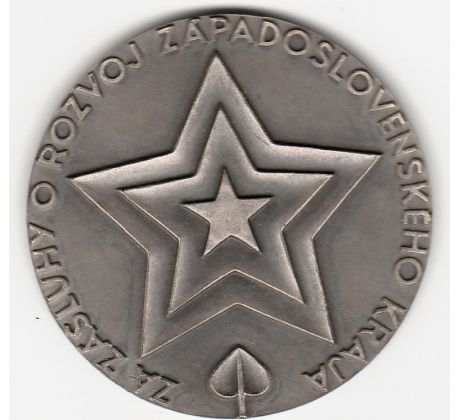 Medaila vydaná za zásluhy o rozvoj Západoslovenského kraja